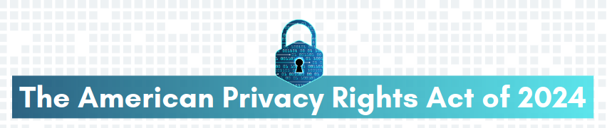 Official Title and Summary of the proposed American Privacy Rights Act